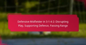 Read more about the article Defensive Midfielder in 3-1-4-2: Disrupting Play, Supporting Defence, Passing Range