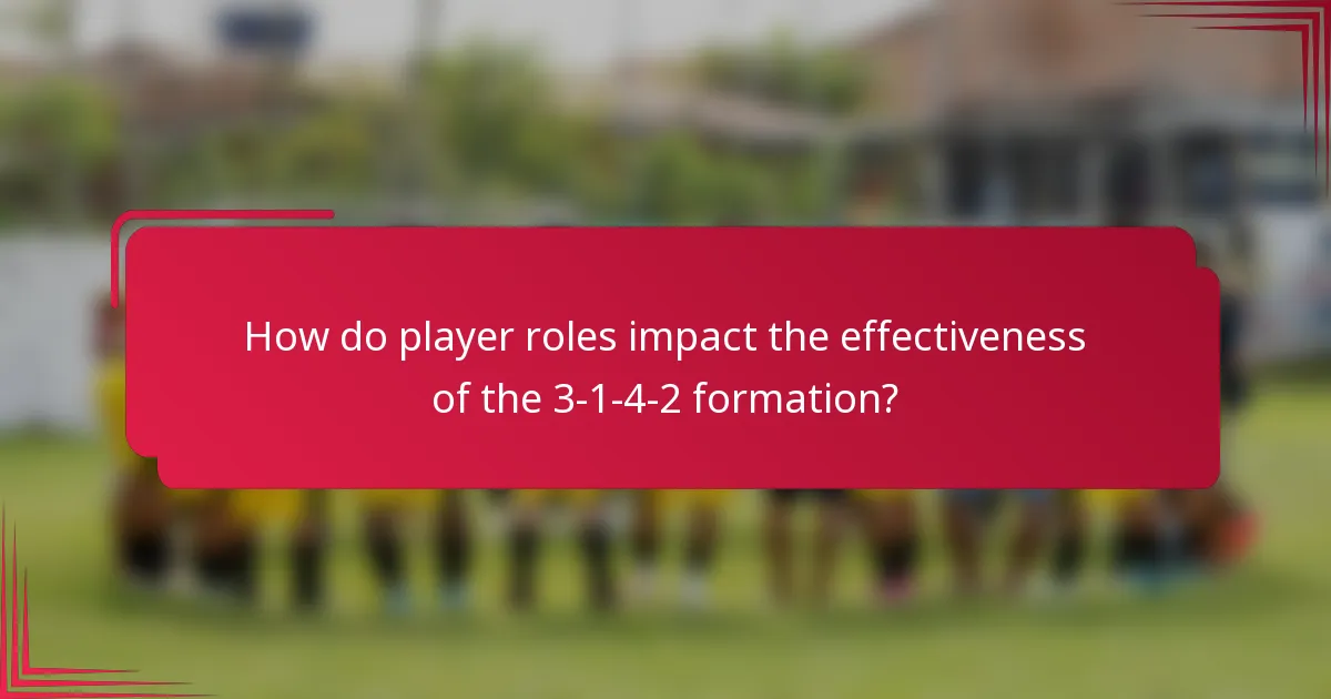 How do player roles impact the effectiveness of the 3-1-4-2 formation?