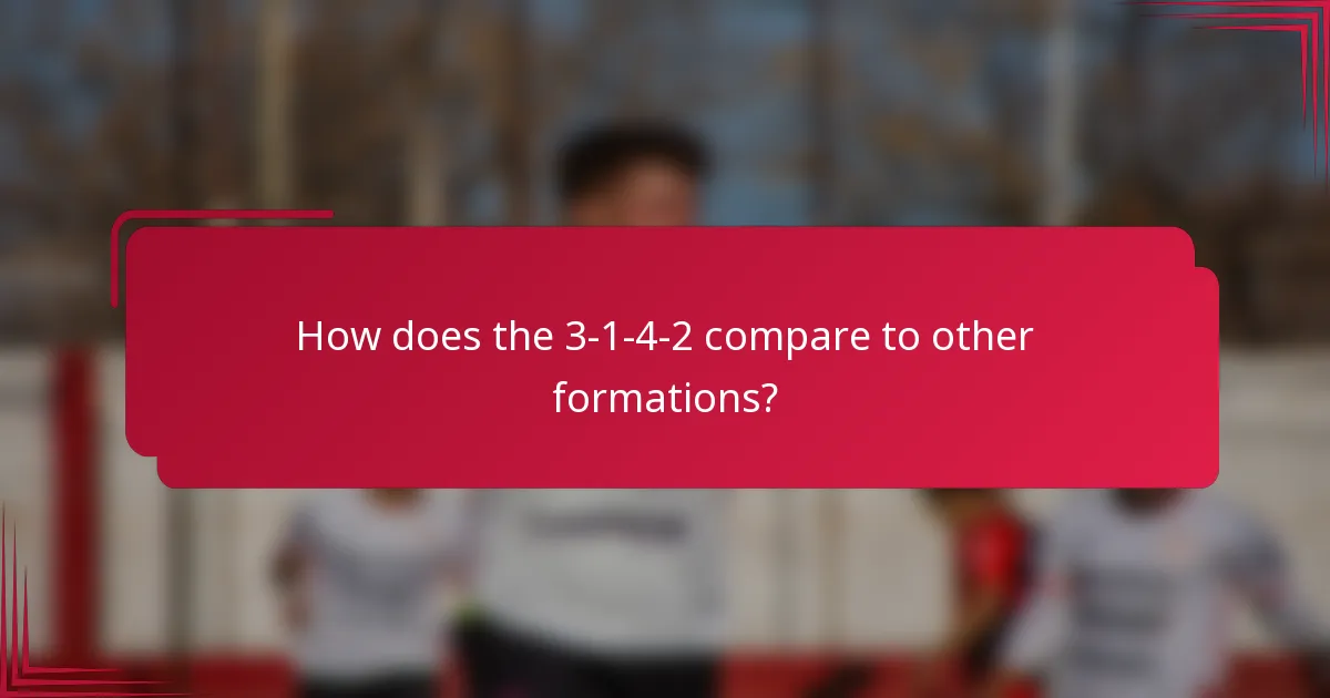 How does the 3-1-4-2 compare to other formations?