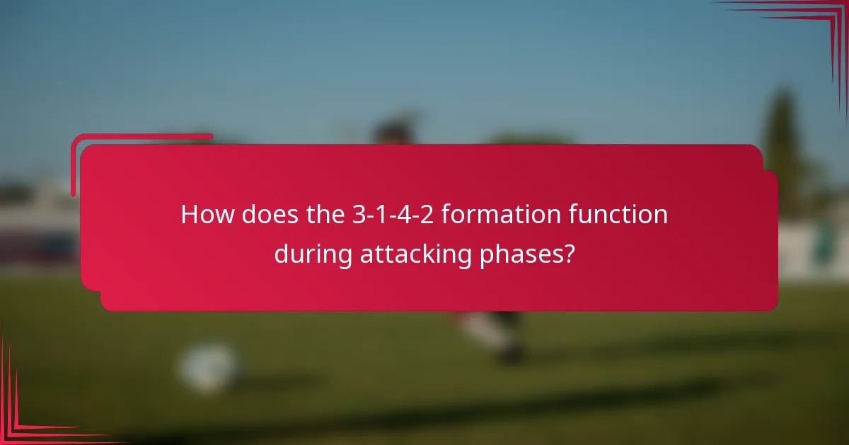 How does the 3-1-4-2 formation function during attacking phases?