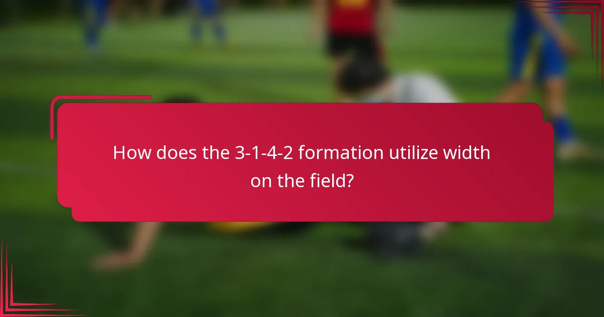 How does the 3-1-4-2 formation utilize width on the field?