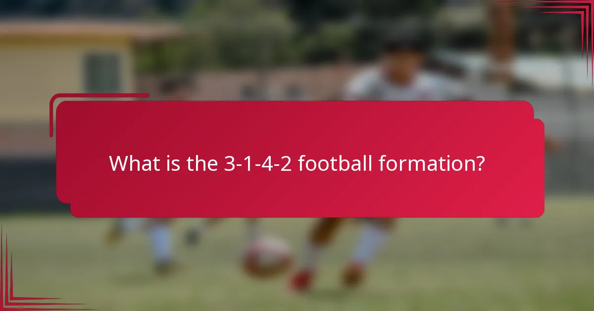 What is the 3-1-4-2 football formation?