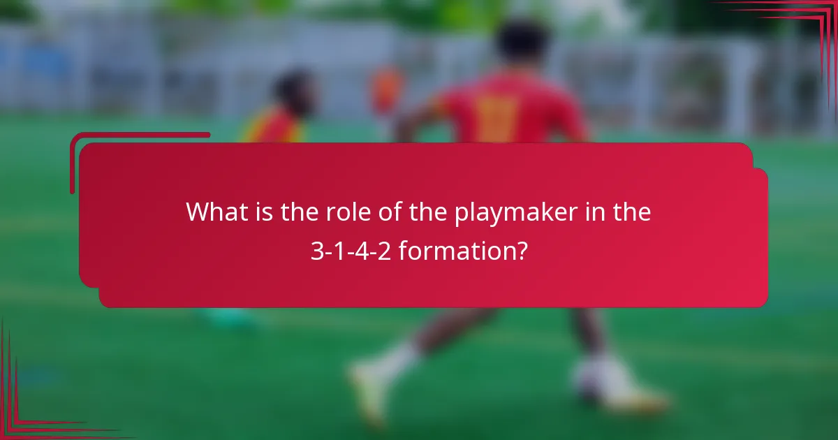 What is the role of the playmaker in the 3-1-4-2 formation?