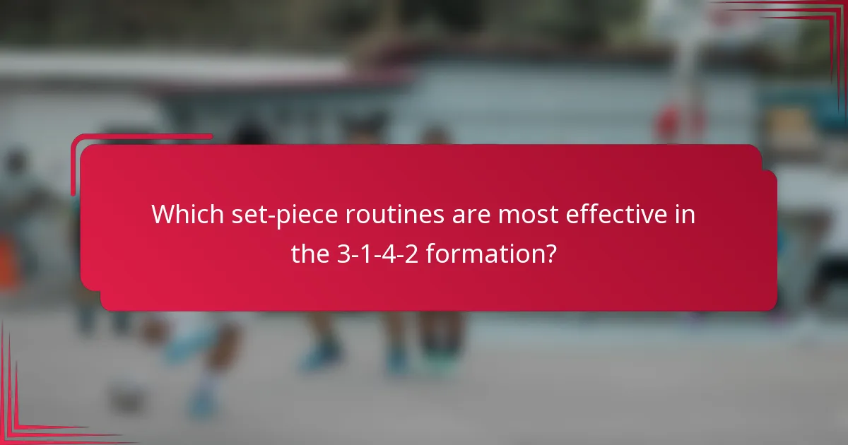 Which set-piece routines are most effective in the 3-1-4-2 formation?